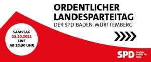 Samstag, 23. Oktober ist Landesparteitag in Freiburg.